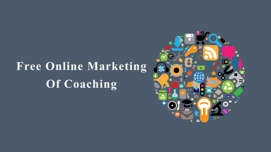 How To Promote Your Coaching Institute On Internet For Free?